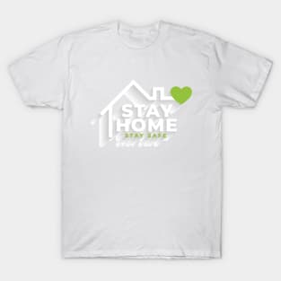 Stay Home T-Shirt